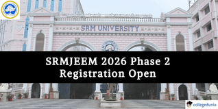 SRMJEEM 2026 Phase 2 Registration Begins for MBA Admission; Apply by April 12